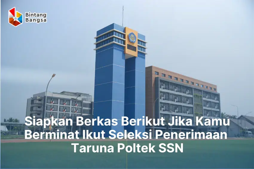 Persyaratan Poltek SSN