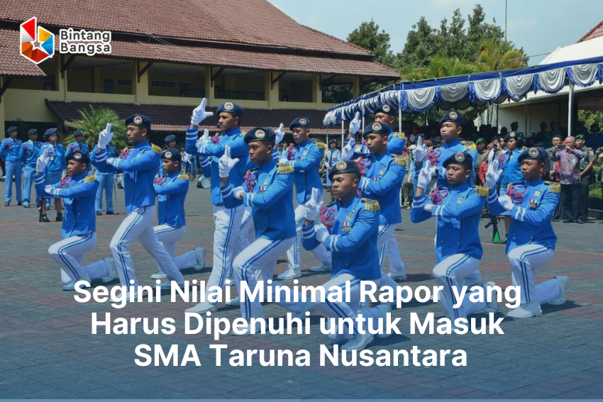 Nilai Minimal SMA Taruna Nusantara