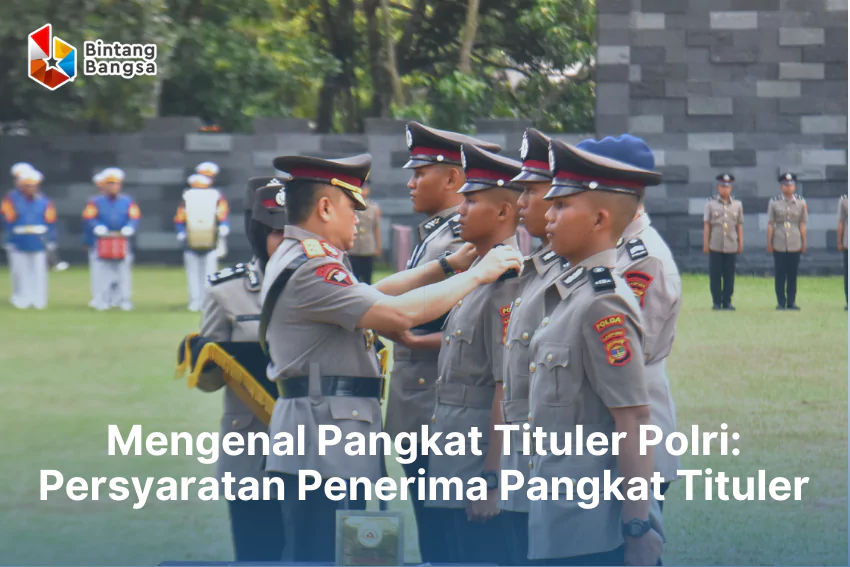 Syarat Penerima Pangkat Tituler Polri