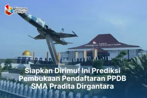 Pendaftaran SMA Pradita Dirgantara