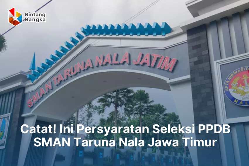 Persyaratan SMA Taruna Nala Jatim