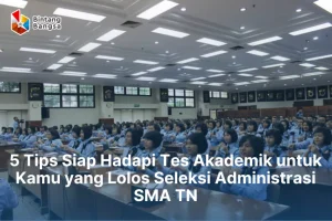 Tes Akademik SMA Taruna Nusantara