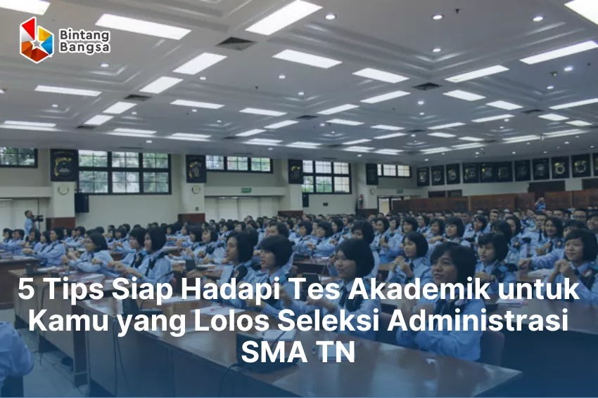 Tes Akademik SMA Taruna Nusantara