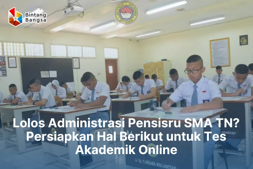 Tes Akademik SMA Taruna Nusantara