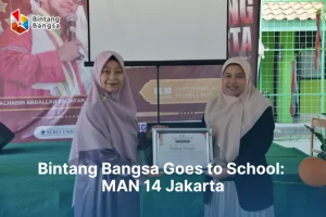 Bintang Bangsa Goes to School