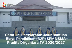 Persyaratan SPMB SMA Pradita Dirgantara