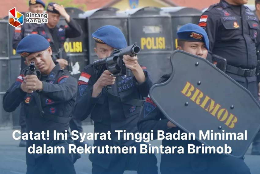 Tinggi Minimal Masuk Bintara Brimob